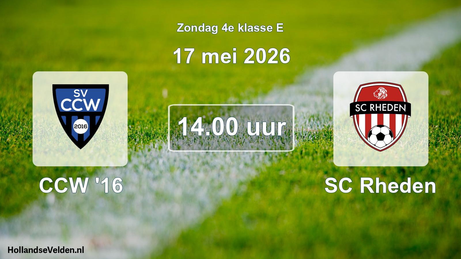 Scheduled Match: CCW '16 - SC Rheden (17 May 2026)