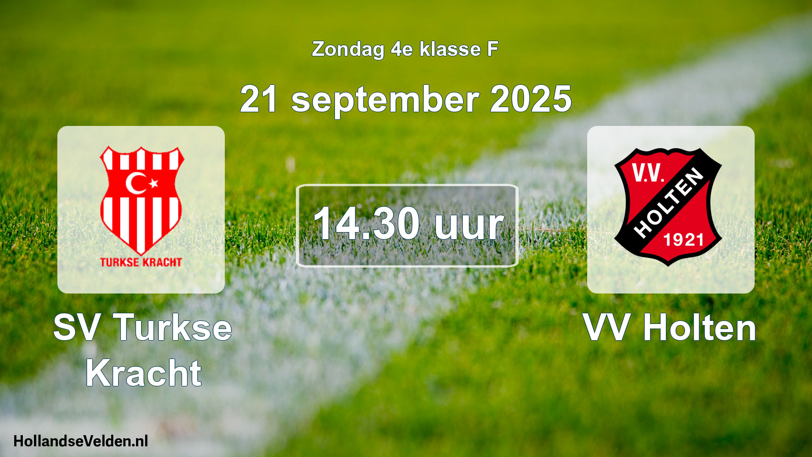 Geplande wedstrijd: SV Turkse Kracht - VV Holten (21 september 2025)