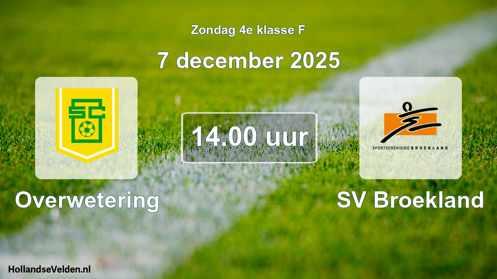 Geplande wedstrijd: Overwetering - SV Broekland (7 december 2025)