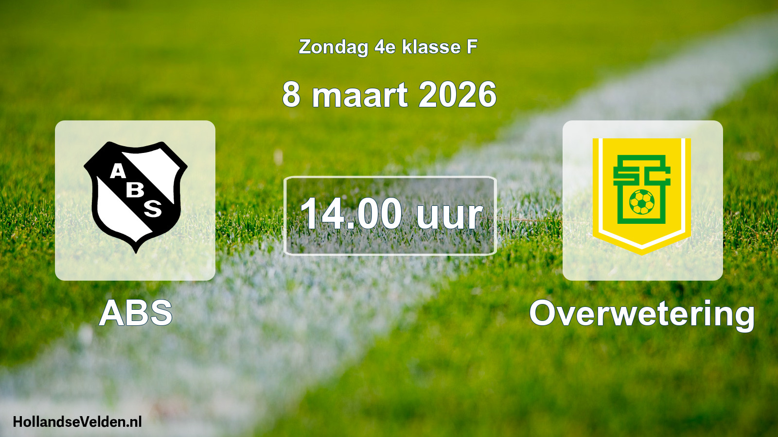 Scheduled Match: ABS - Overwetering (8 March 2026)