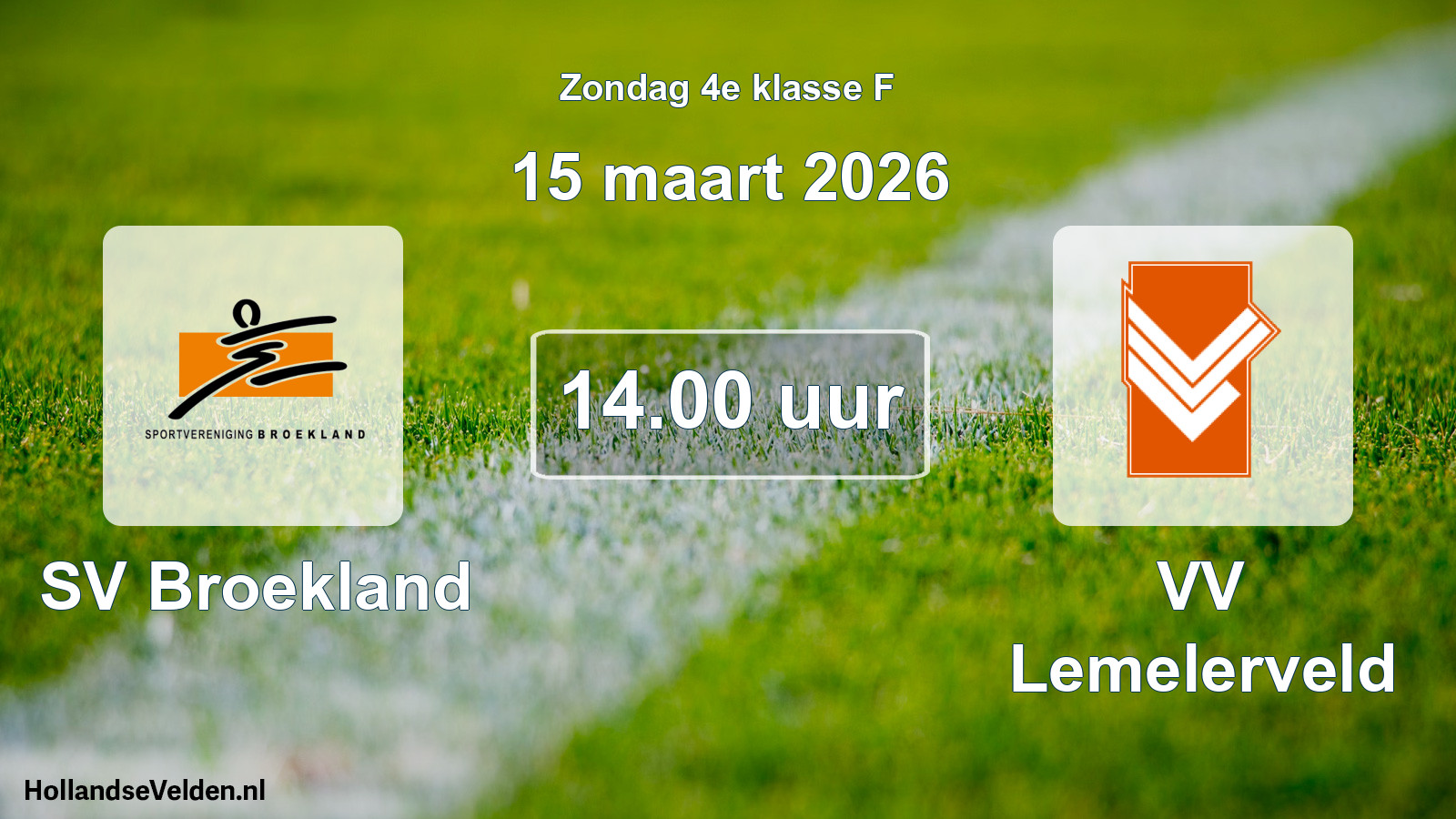 Geplande wedstrijd: SV Broekland - VV Lemelerveld (15 maart 2026)