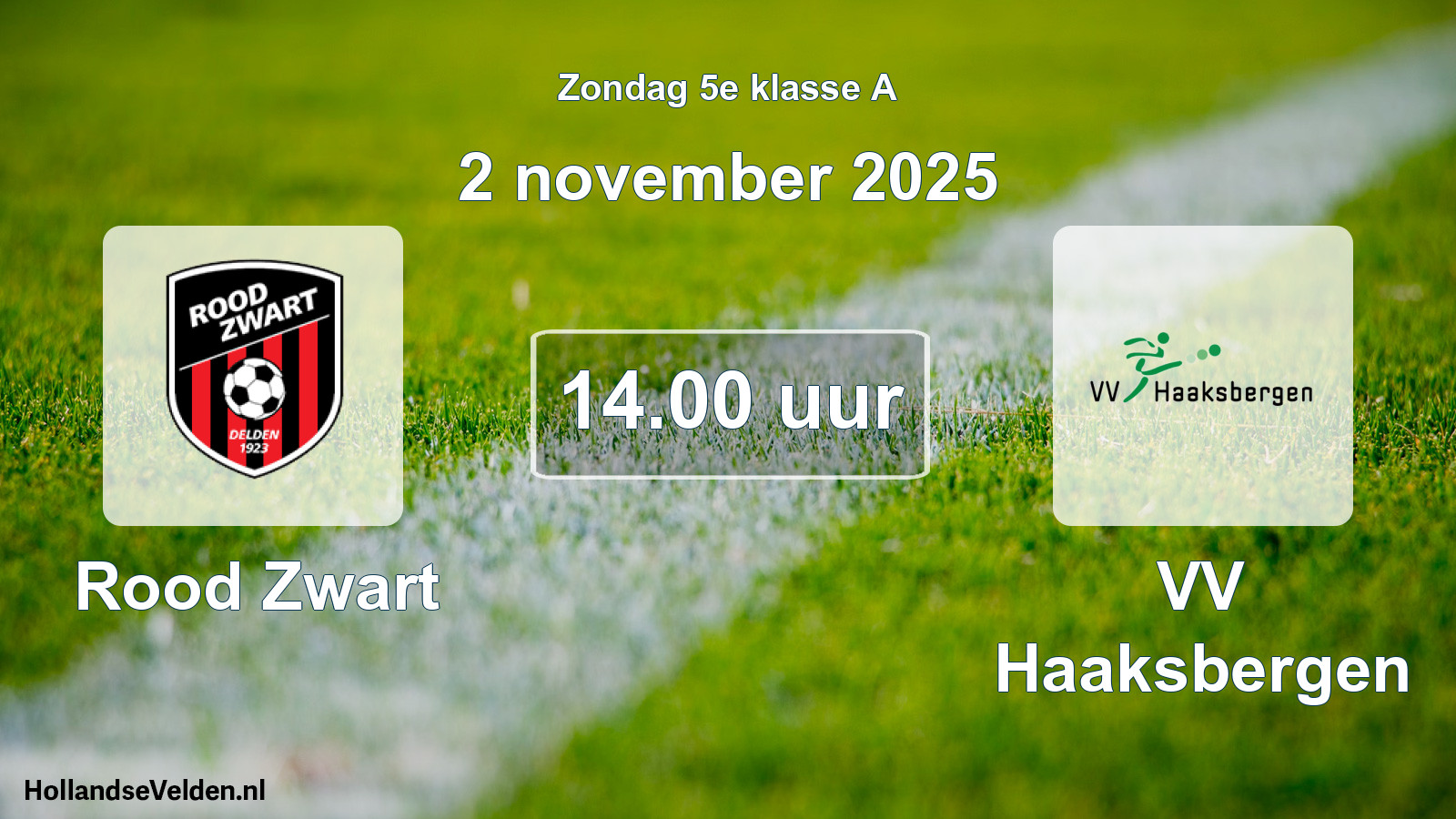 Scheduled Match: Rood Zwart - VV Haaksbergen (2 November 2025)