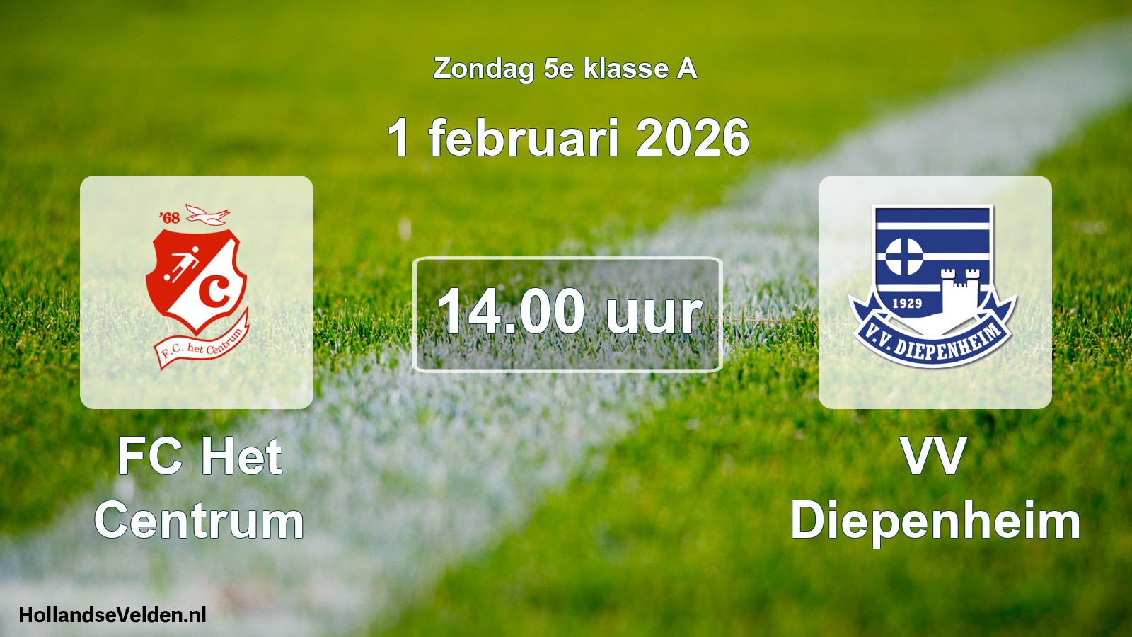 Scheduled Match: FC Het Centrum - VV Diepenheim (1 February 2026)