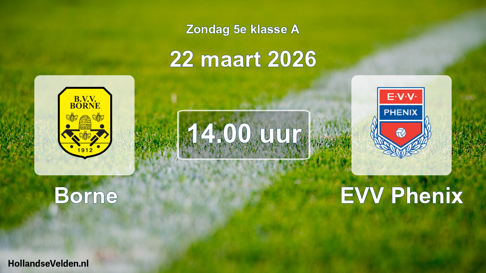 Geplande wedstrijd: Borne - EVV Phenix (22 maart 2026)