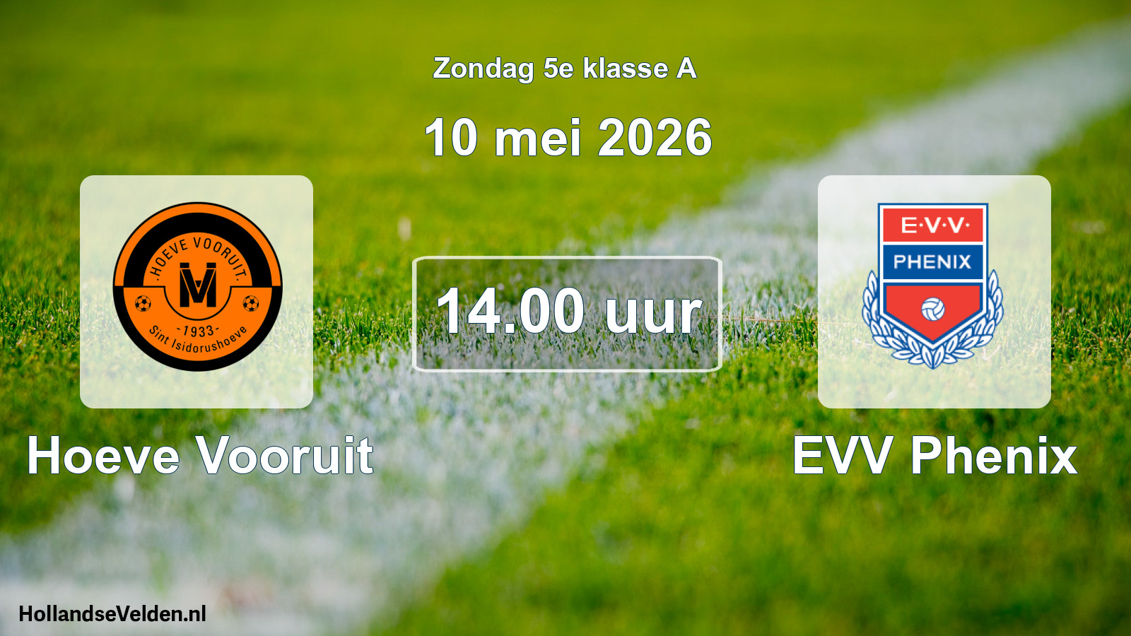 Scheduled Match: Hoeve Vooruit - EVV Phenix (10 May 2026)