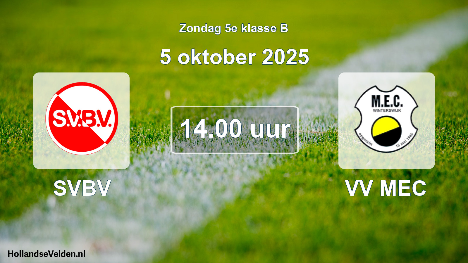Scheduled Match: SVBV - VV MEC (5 October 2025)