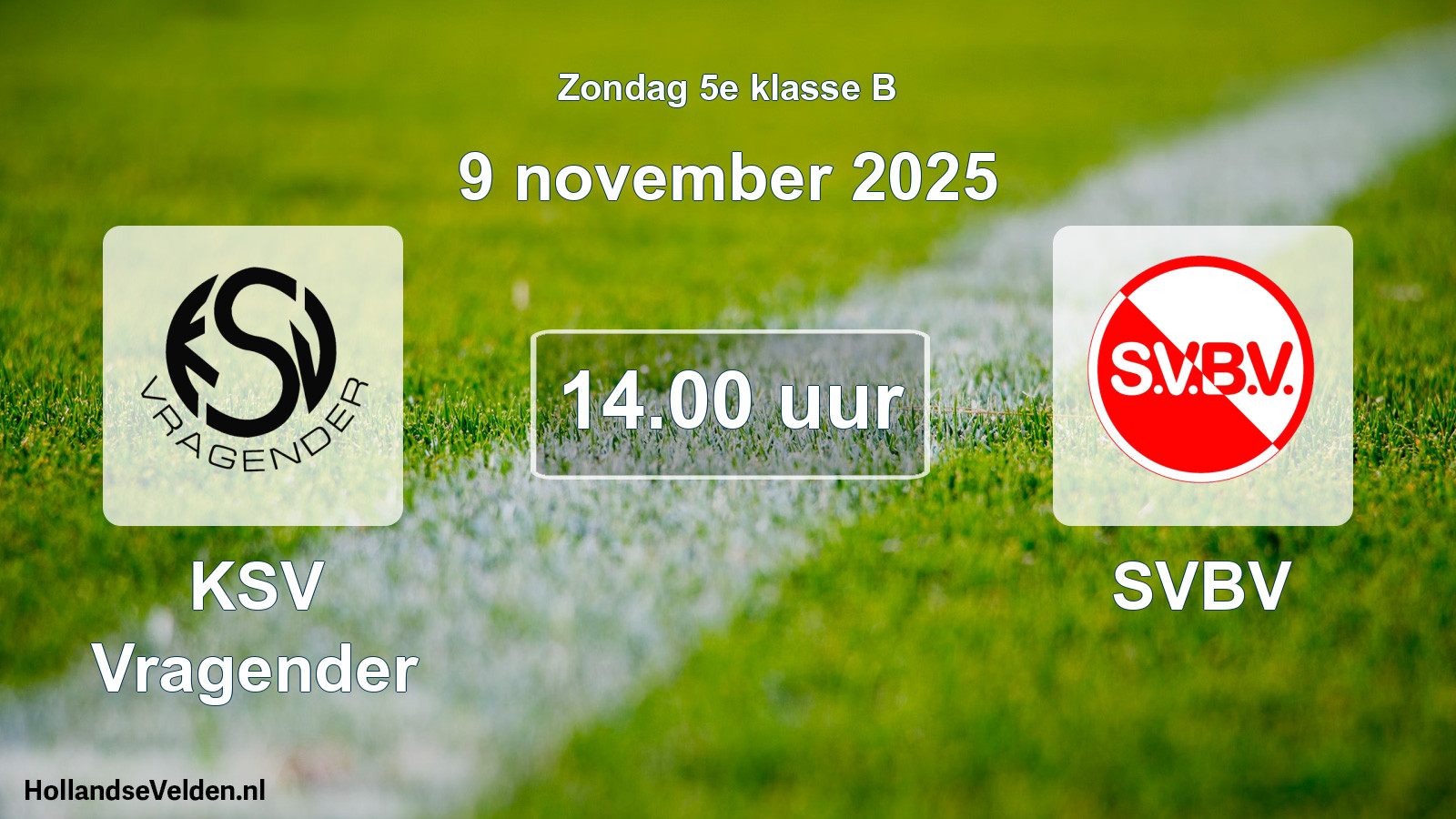 Scheduled Match: KSV Vragender - SVBV (9 November 2025)