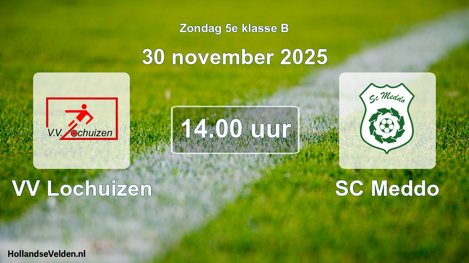 Scheduled Match: VV Lochuizen - SC Meddo (30 November 2025)