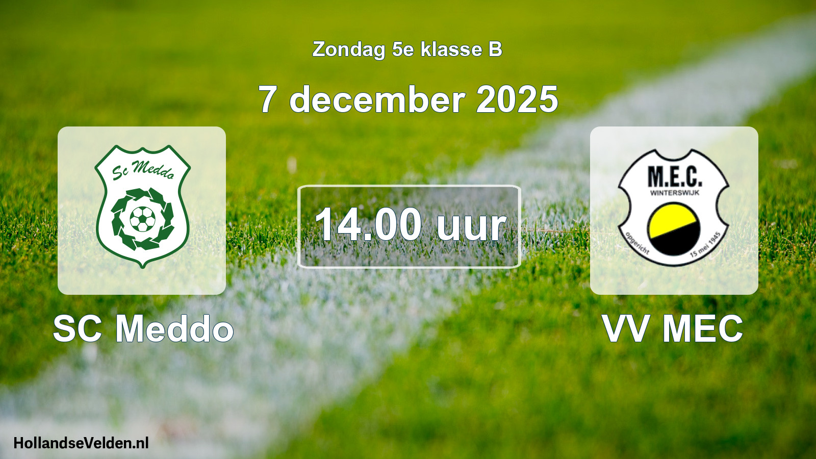 Scheduled Match: SC Meddo - VV MEC (7 December 2025)