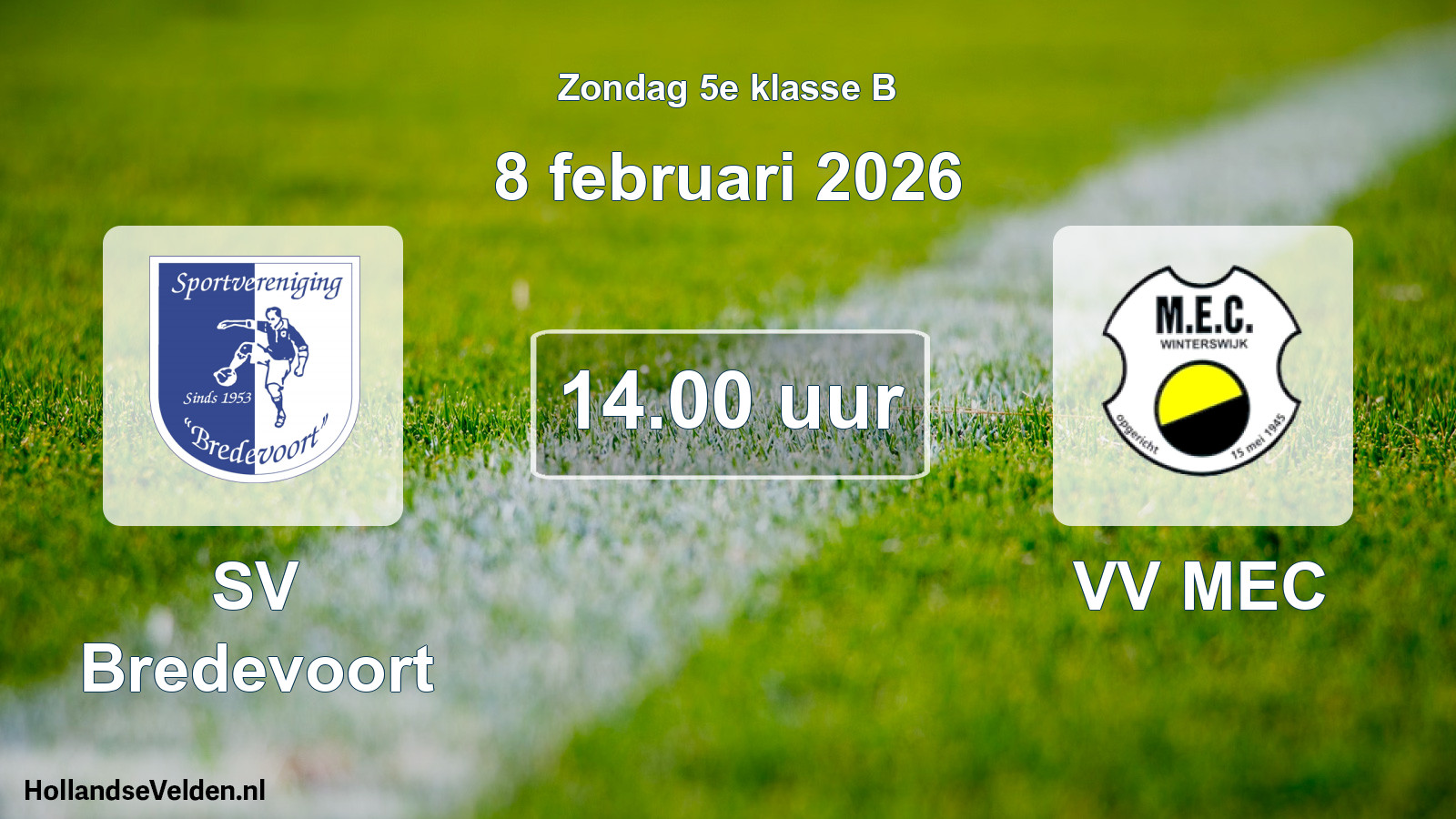 Scheduled Match: SV Bredevoort - VV MEC (8 February 2026)