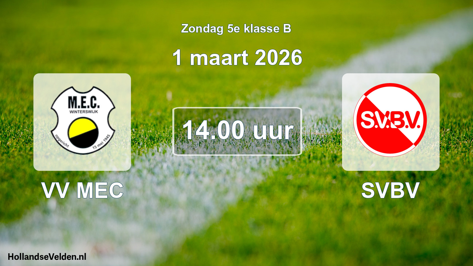 Scheduled Match: VV MEC - SVBV (1 March 2026)