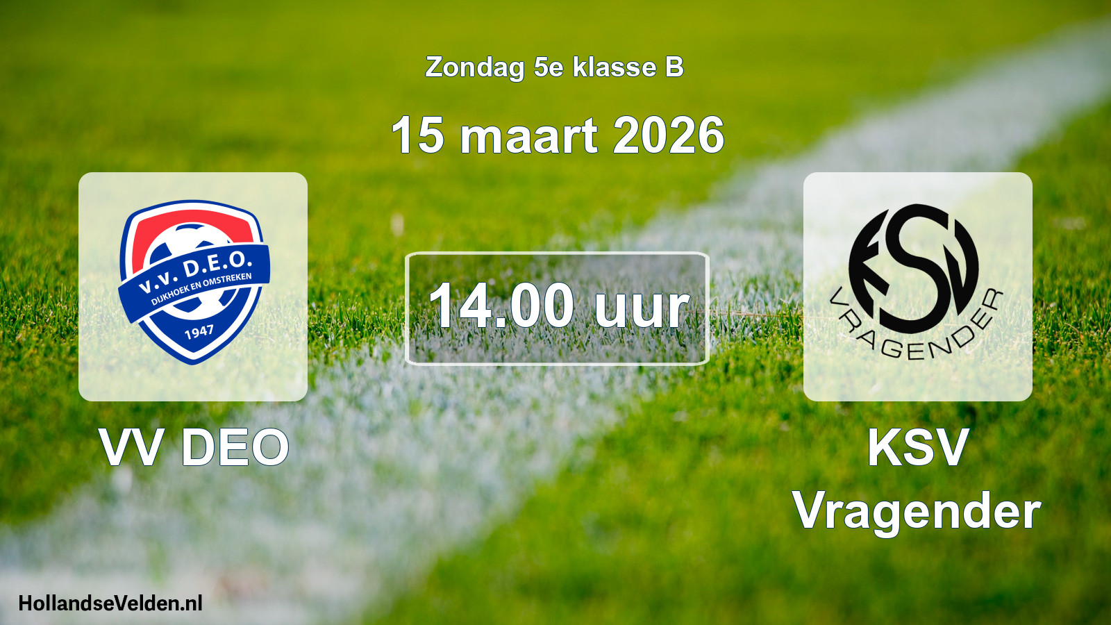 Scheduled Match: VV DEO - KSV Vragender (15 March 2026)