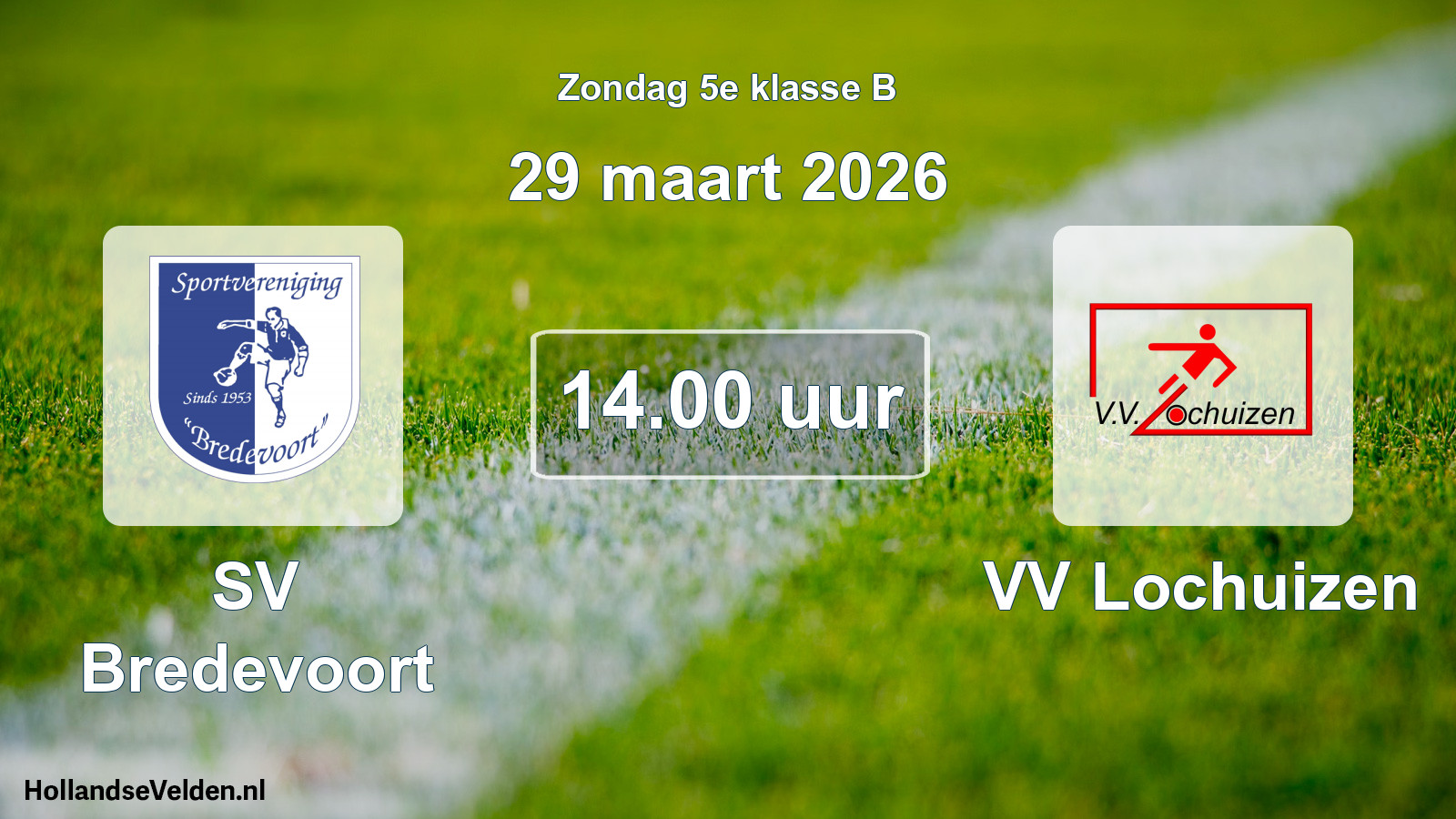 Scheduled Match: SV Bredevoort - VV Lochuizen (29 March 2026)