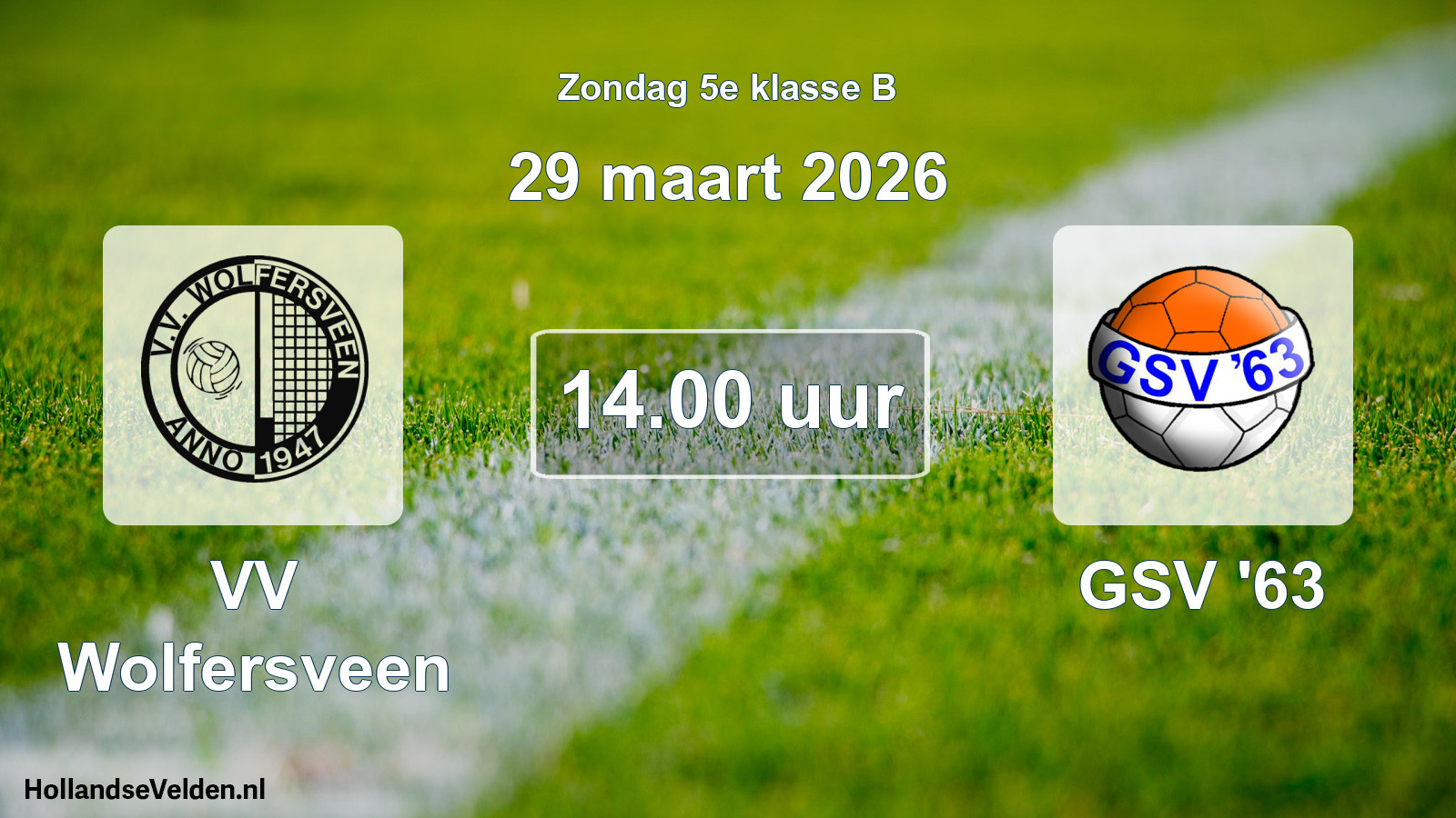 Scheduled Match: VV Wolfersveen - GSV '63 (29 March 2026)