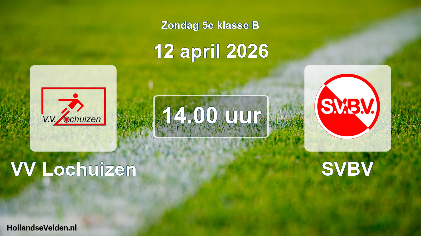 Scheduled Match: VV Lochuizen - SVBV (12 April 2026)