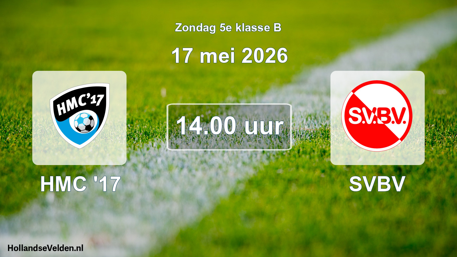 Scheduled Match: HMC '17 - SVBV (17 May 2026)
