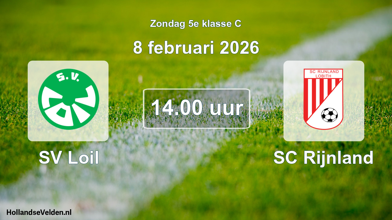 Geplande wedstrijd: SV Loil - SC Rijnland (8 februari 2026)
