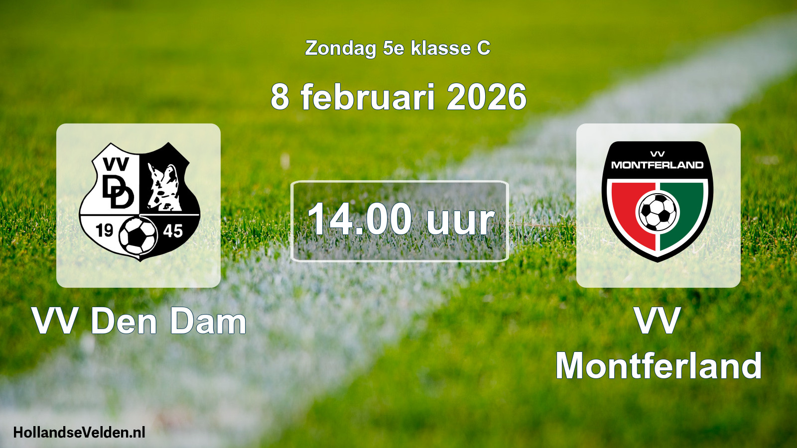 Scheduled Match: VV Den Dam - VV Montferland (8 February 2026)