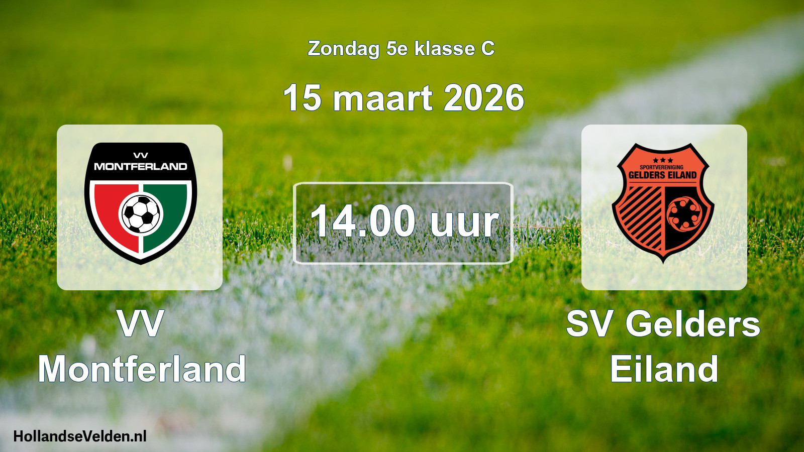 Scheduled Match: VV Montferland - SV Gelders Eiland (15 March 2026)