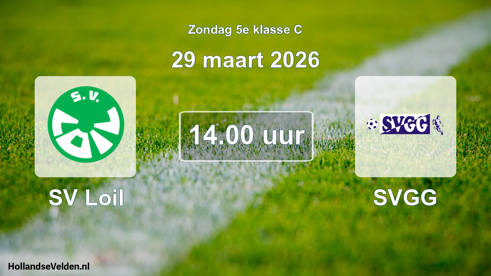Scheduled Match: SV Loil - SVGG (29 March 2026)
