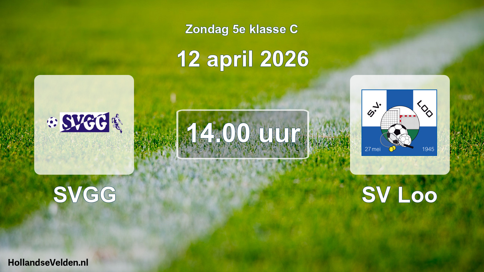Scheduled Match: SVGG - SV Loo (12 April 2026)