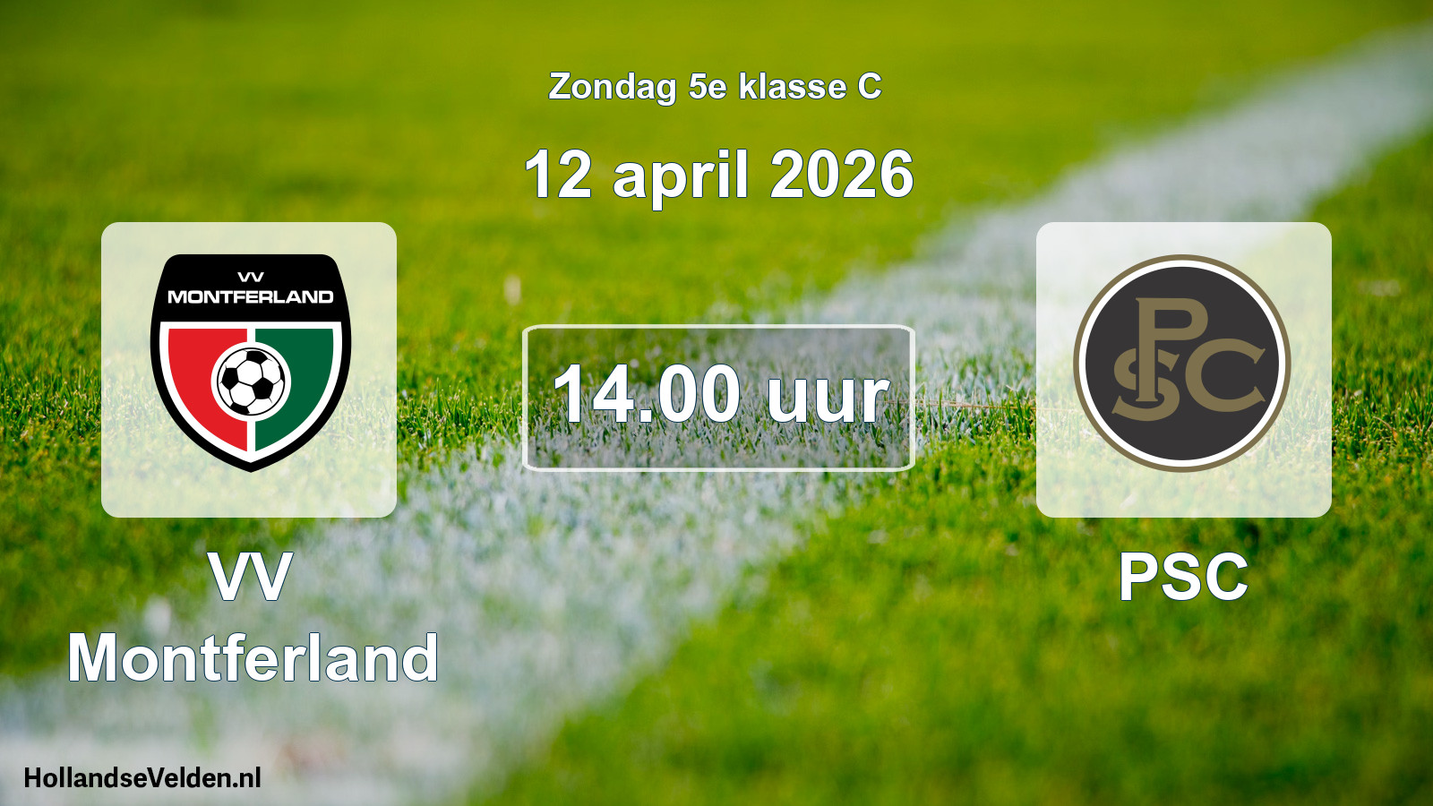 Scheduled Match: VV Montferland - PSC (12 April 2026)