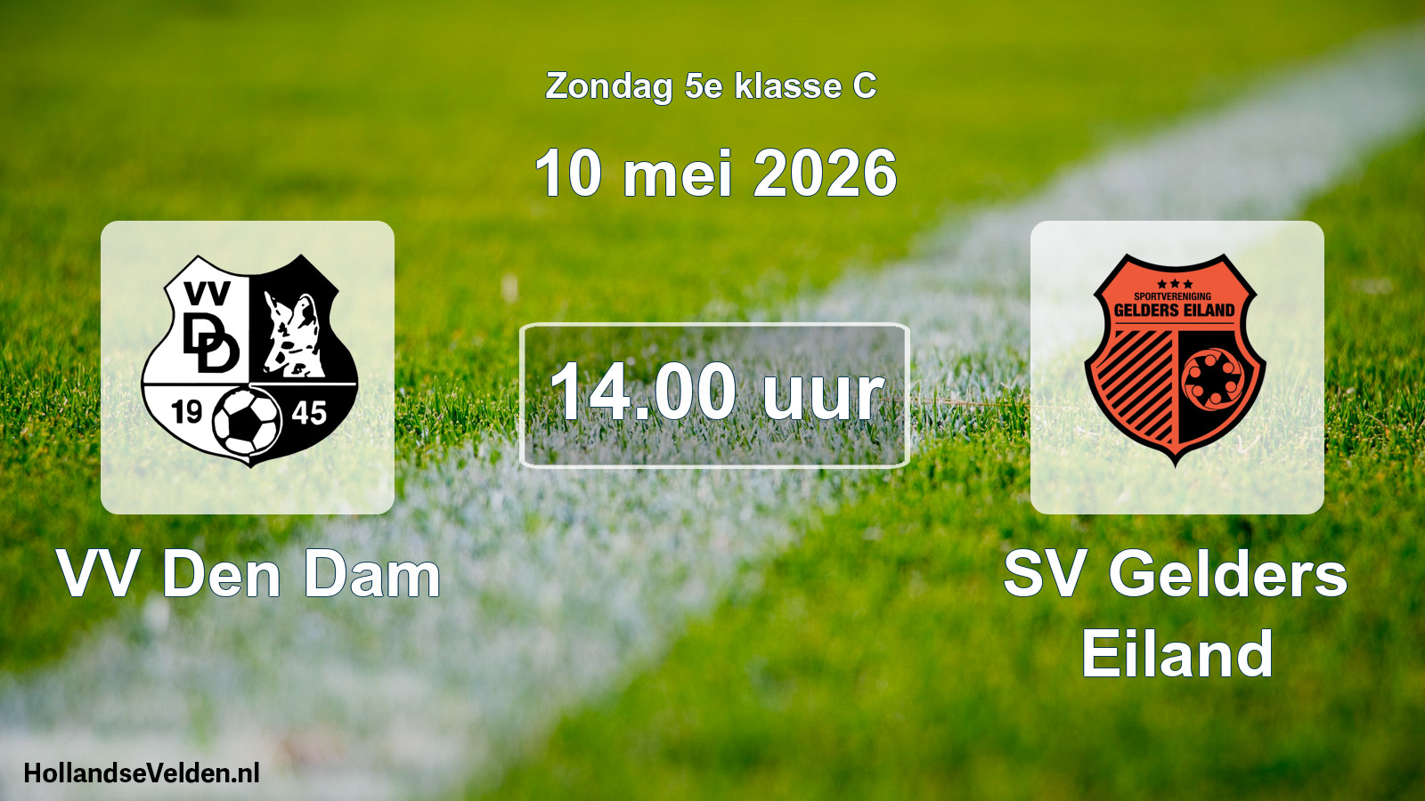 Scheduled Match: VV Den Dam - SV Gelders Eiland (10 May 2026)