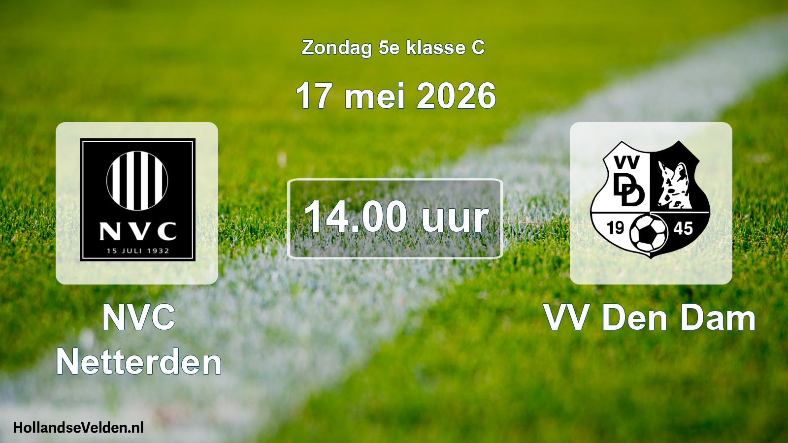 Scheduled Match: NVC Netterden - VV Den Dam (17 May 2026)