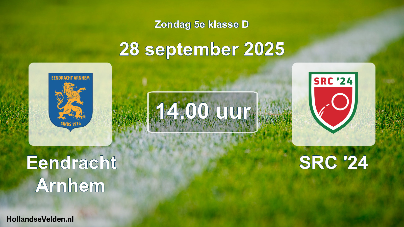Geplande wedstrijd: Eendracht Arnhem - SRC '24 (28 september 2025)