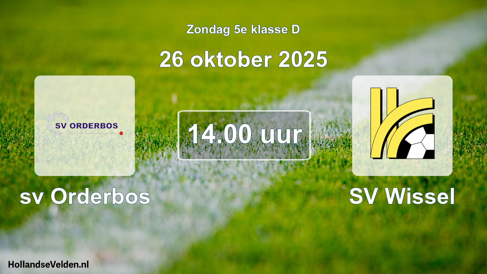 Scheduled Match: sv Orderbos - SV Wissel (26 October 2025)