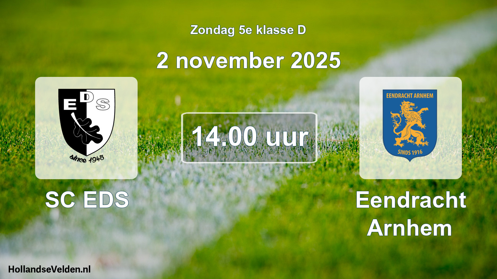 Scheduled Match: SC EDS - Eendracht Arnhem (2 November 2025)