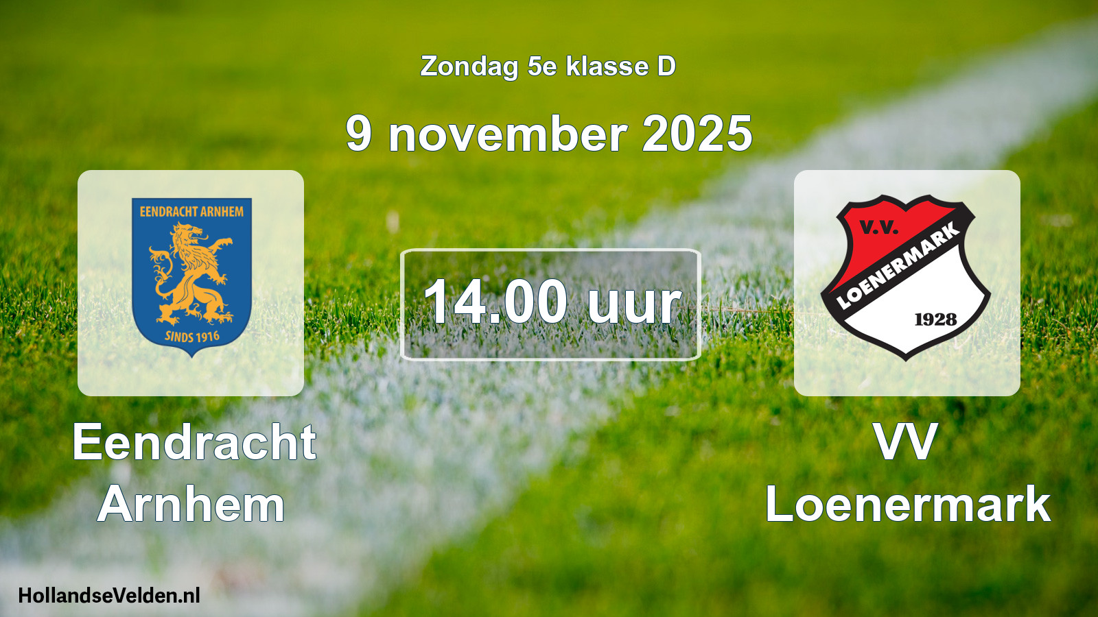 Scheduled Match: Eendracht Arnhem - VV Loenermark (9 November 2025)
