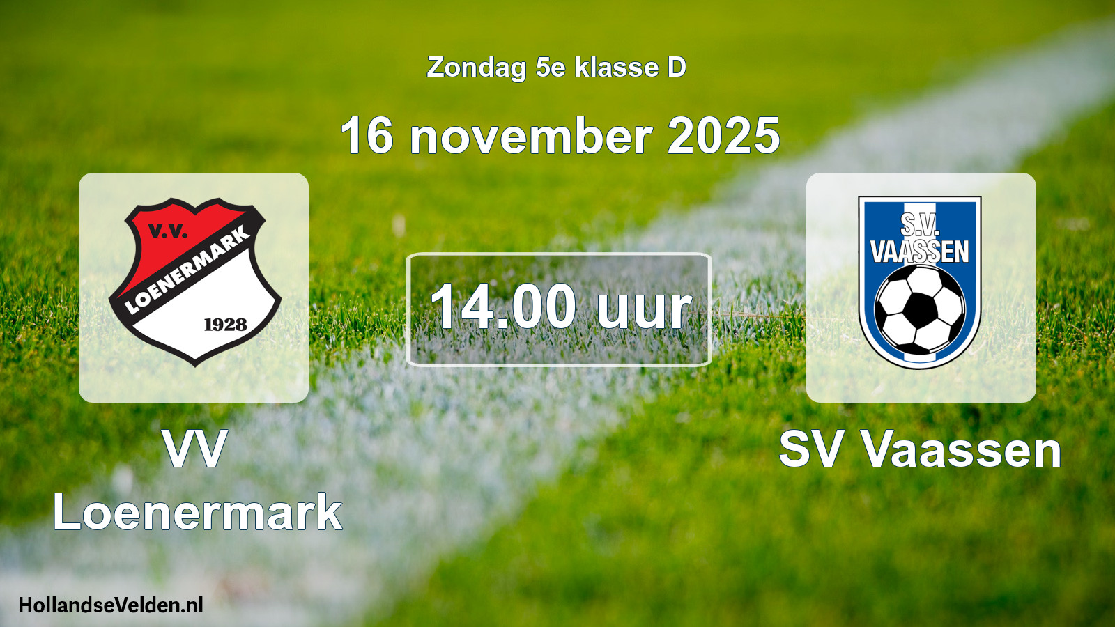Geplande wedstrijd: VV Loenermark - SV Vaassen (16 november 2025)