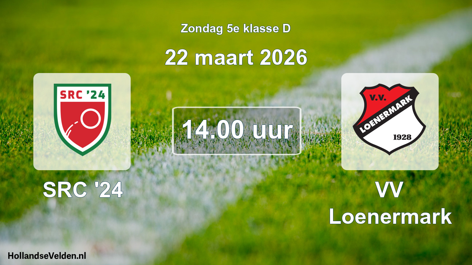 Scheduled Match: SRC '24 - VV Loenermark (22 March 2026)