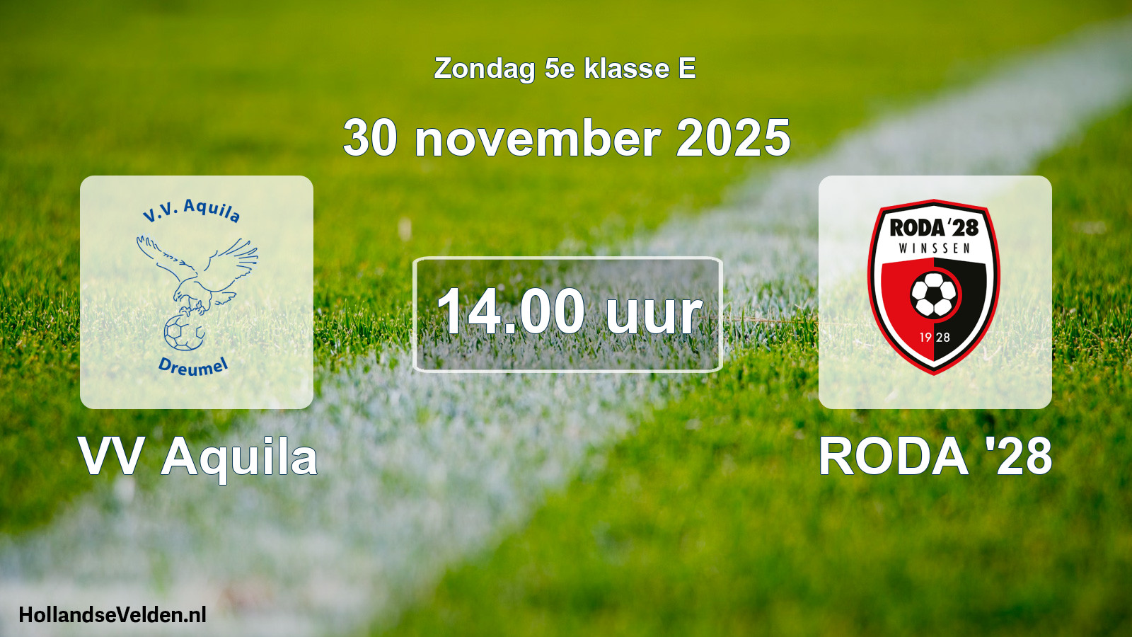 Geplande wedstrijd: VV Aquila - RODA '28 (30 november 2025)