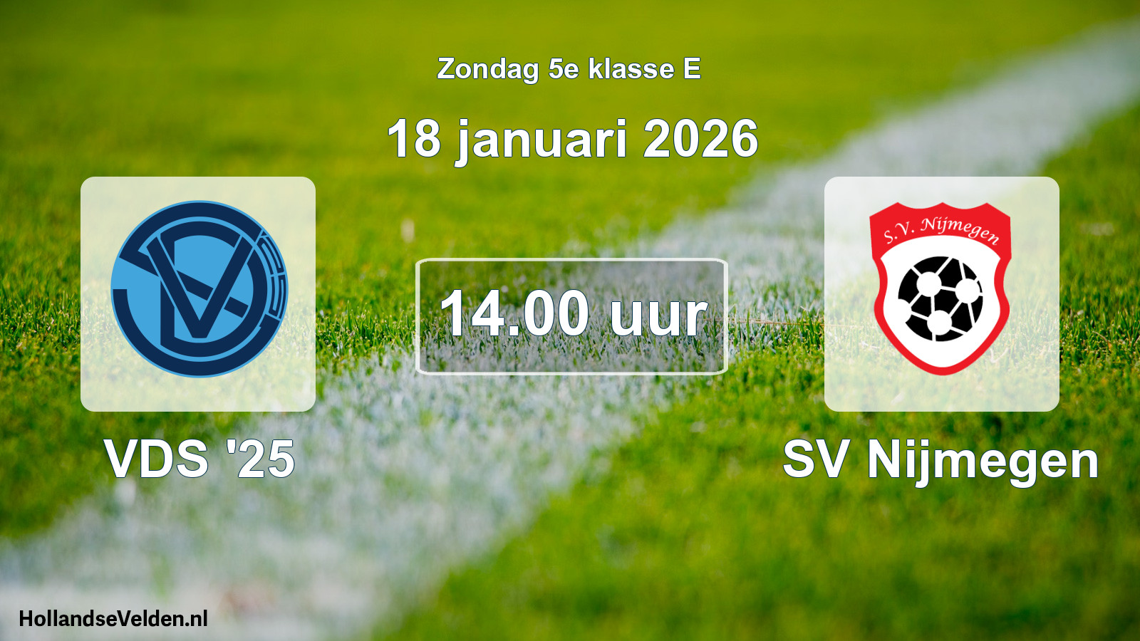Scheduled Match: VDS '25 - SV Nijmegen (18 January 2026)