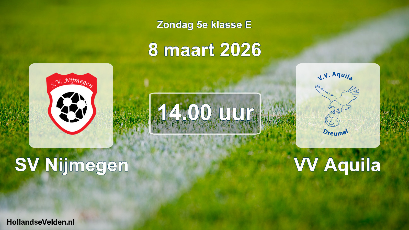 Geplande wedstrijd: SV Nijmegen - VV Aquila (8 maart 2026)