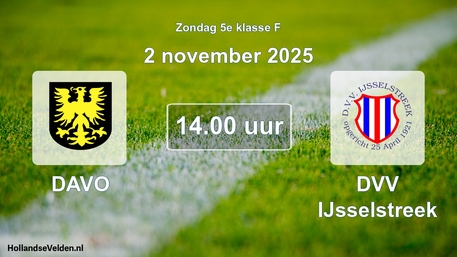Scheduled Match: DAVO - DVV IJsselstreek (2 November 2025)
