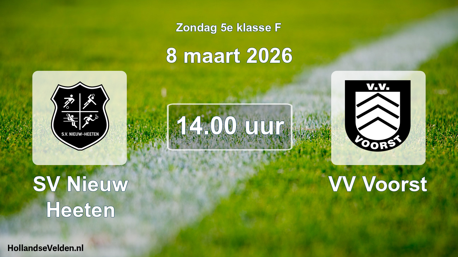 Geplande wedstrijd: SV Nieuw Heeten - VV Voorst (8 maart 2026)
