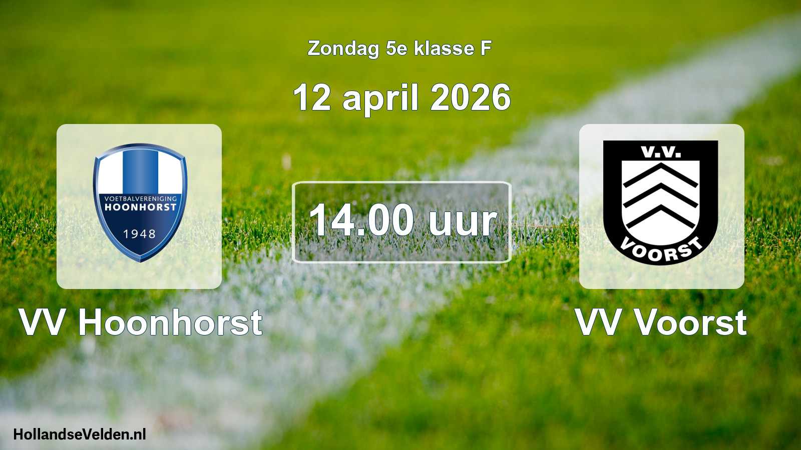 Scheduled Match: VV Hoonhorst - VV Voorst (12 April 2026)