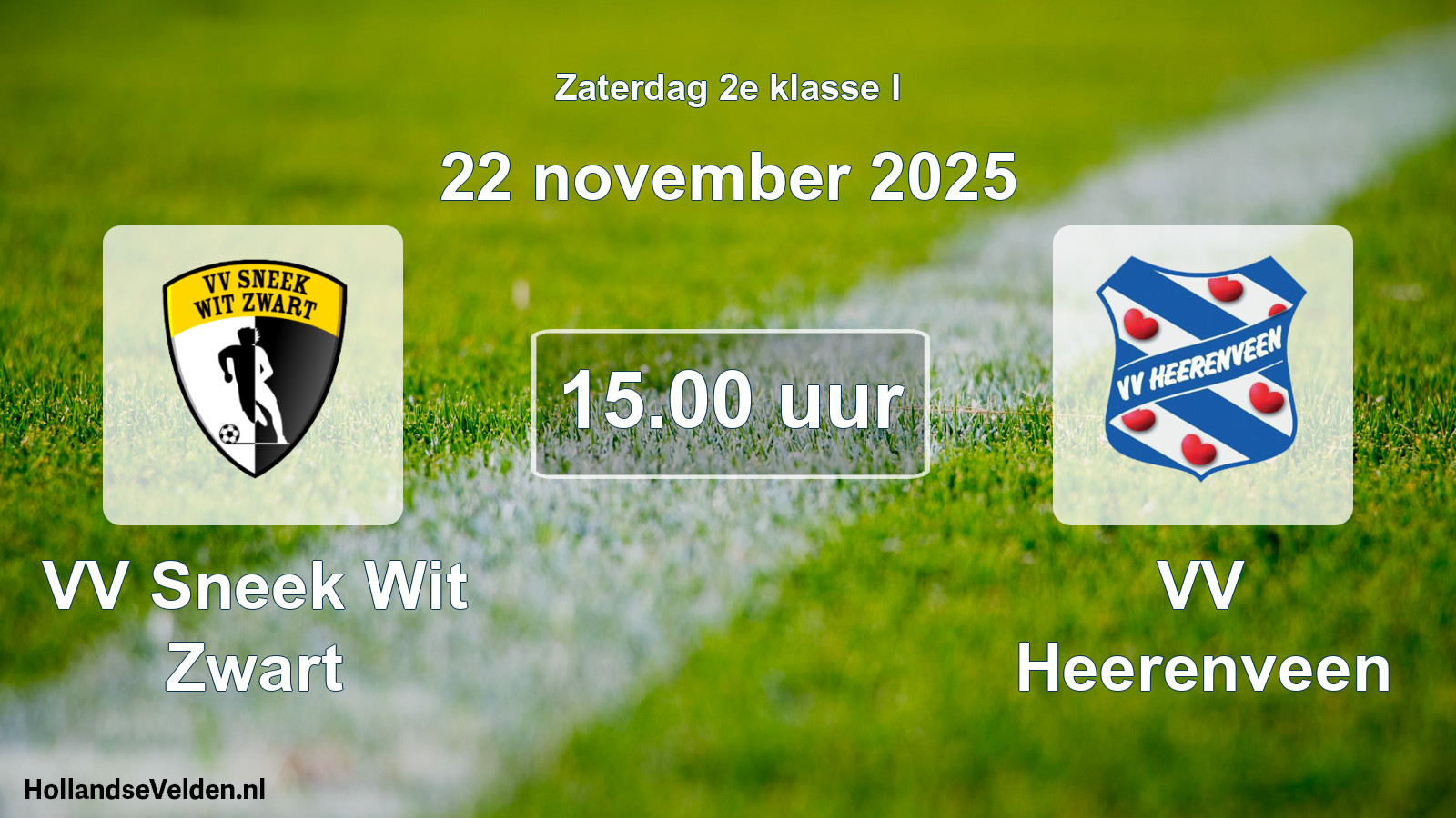Geplande wedstrijd: VV Sneek Wit Zwart - VV Heerenveen (22 november 2025)