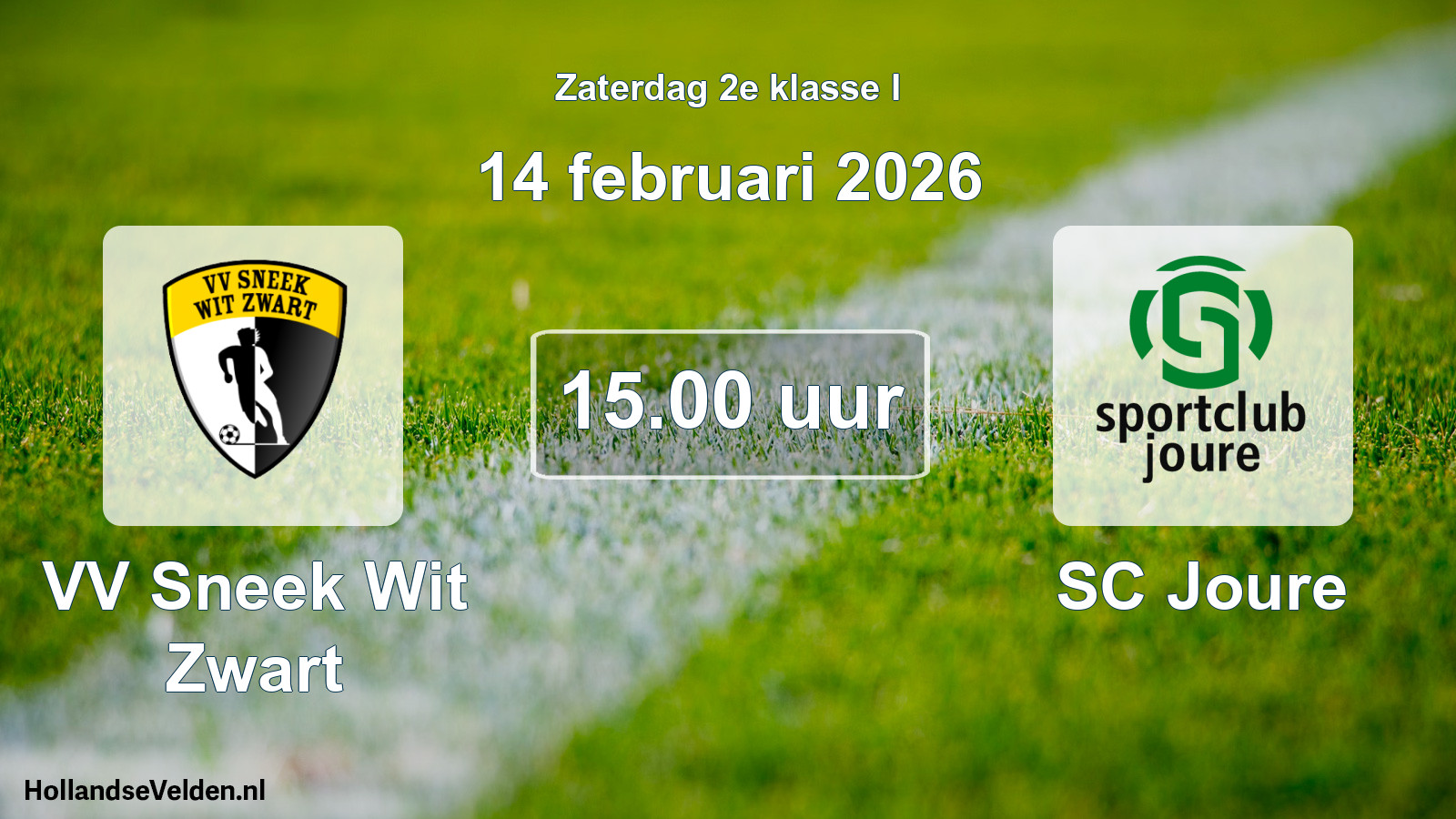 Geplande wedstrijd: VV Sneek Wit Zwart - SC Joure (14 februari 2026)