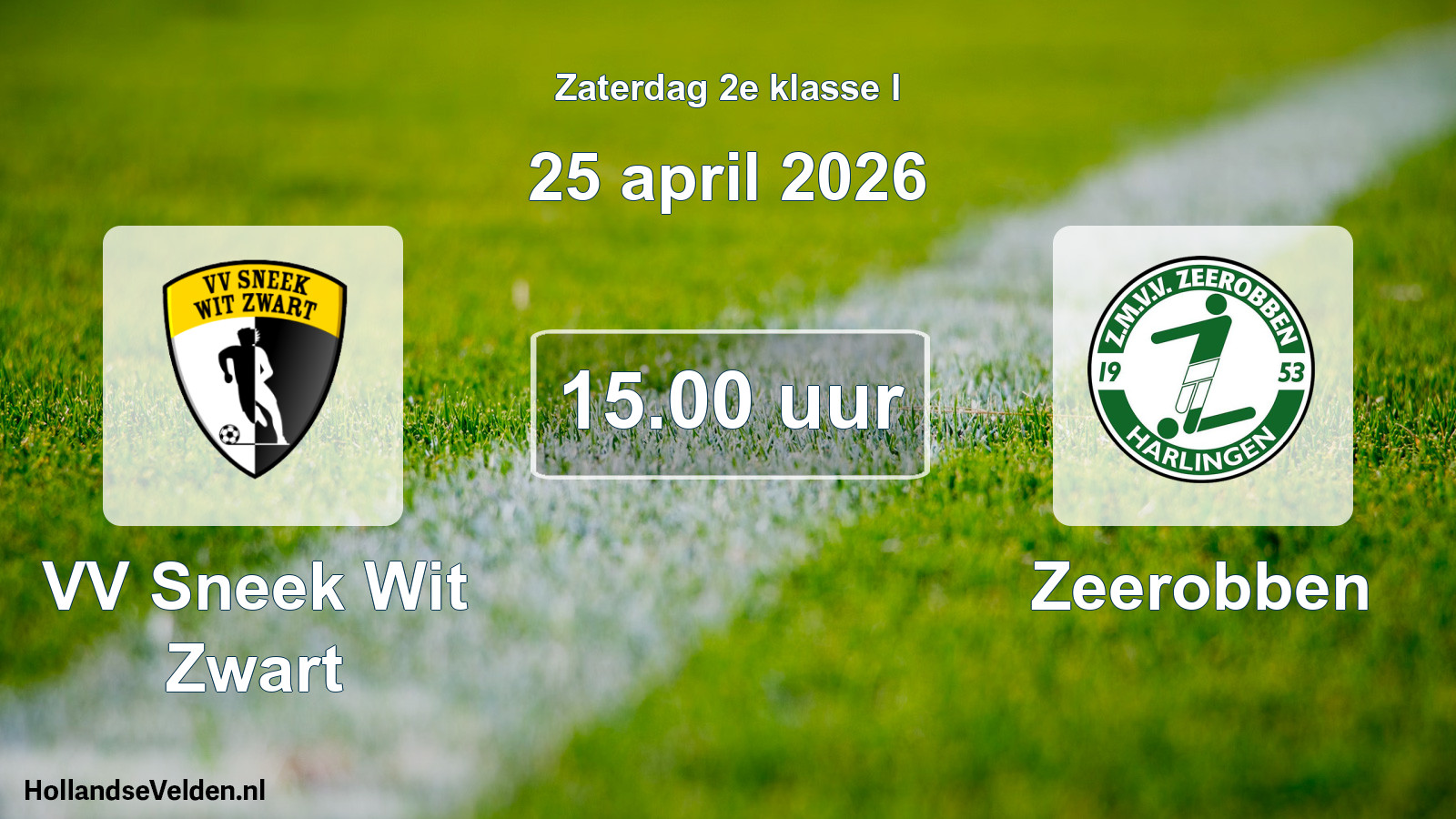 Geplande wedstrijd: VV Sneek Wit Zwart - Zeerobben (25 april 2026)