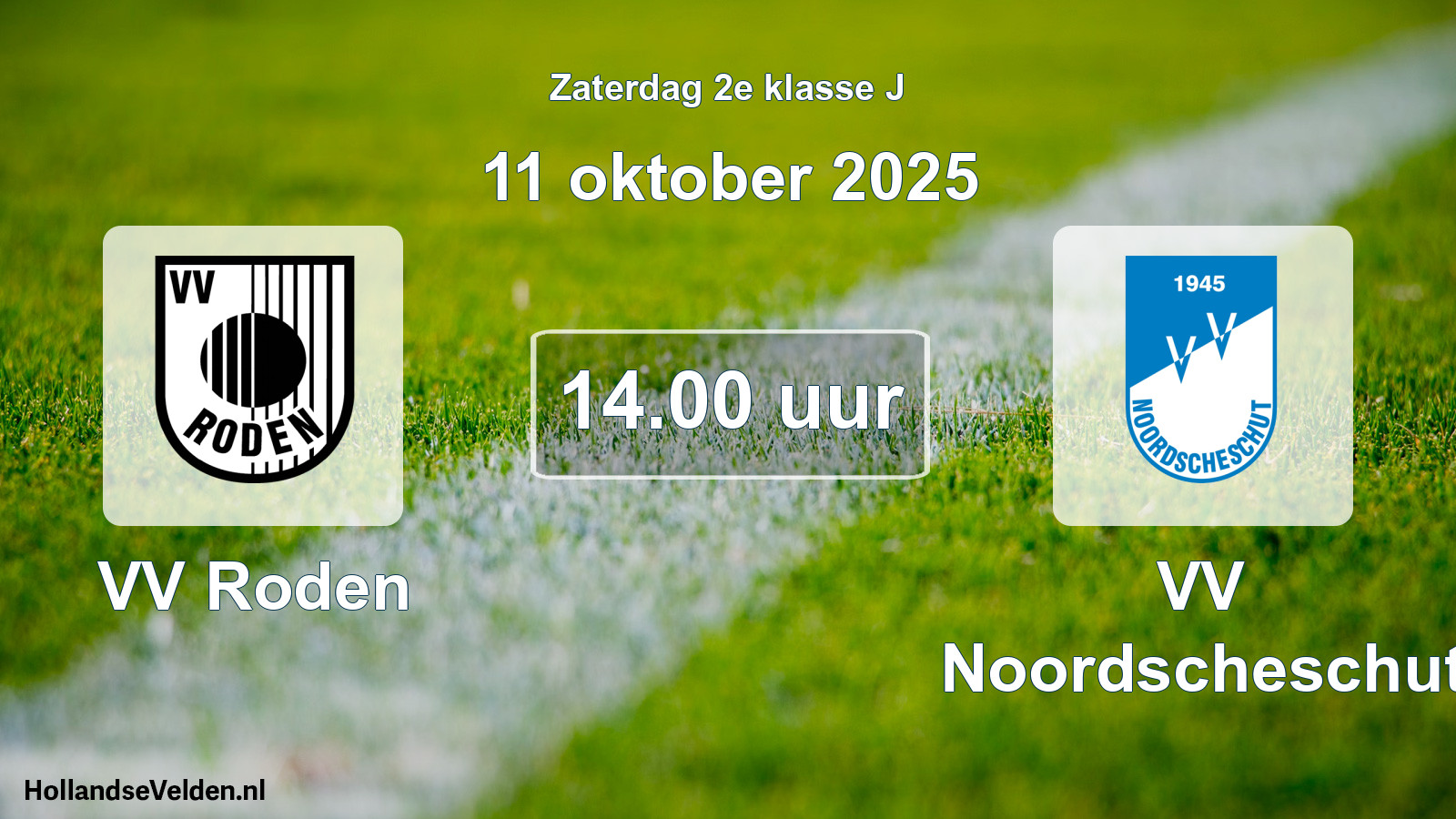 Geplande wedstrijd: VV Roden - VV Noordscheschut (11 oktober 2025)