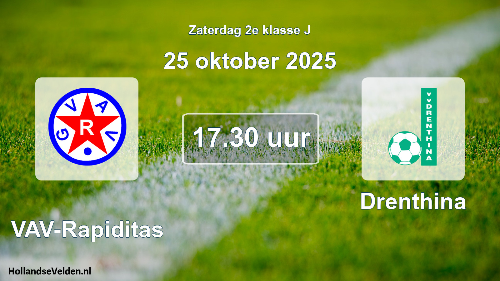 Scheduled Match: GVAV-Rapiditas - Drenthina (25 October 2025)