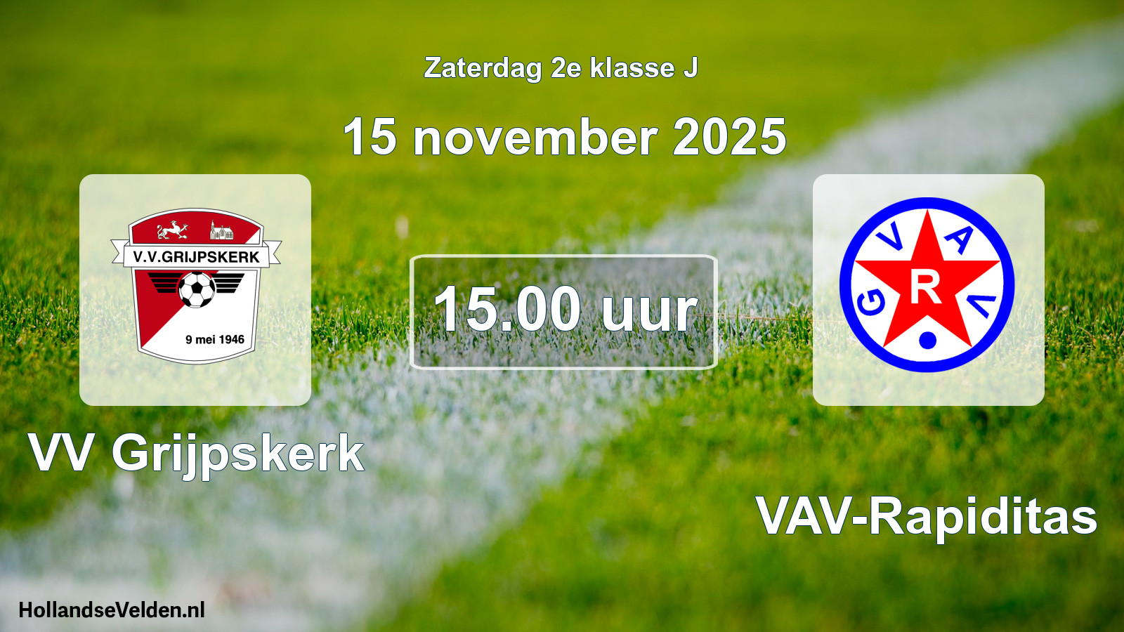 Scheduled Match: VV Grijpskerk - GVAV-Rapiditas (15 November 2025)