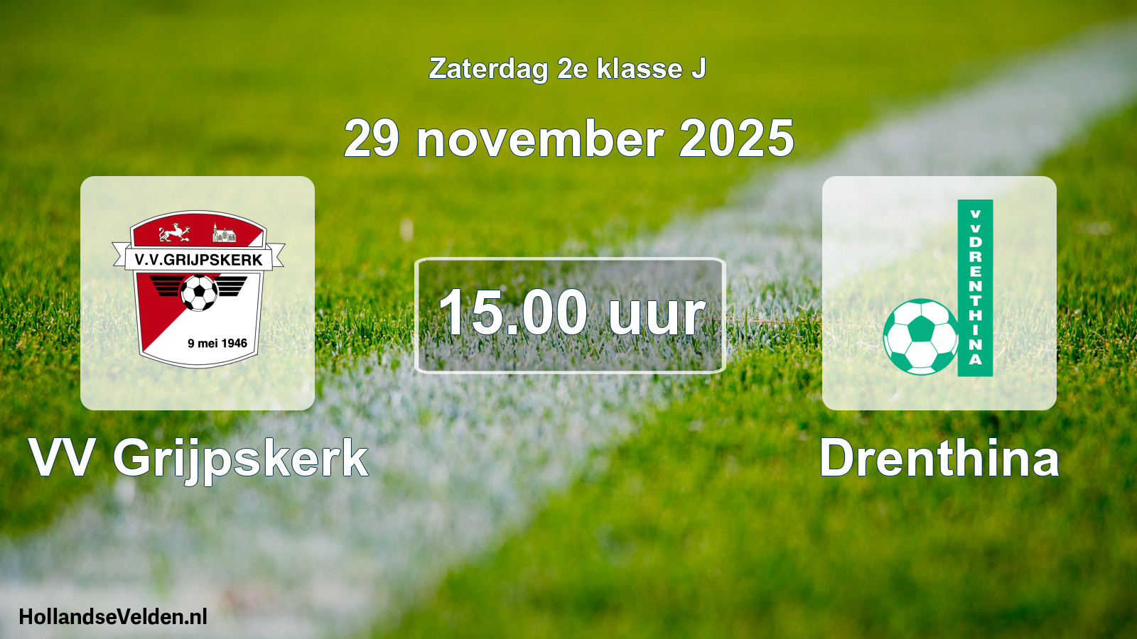 Scheduled Match: VV Grijpskerk - Drenthina (29 November 2025)