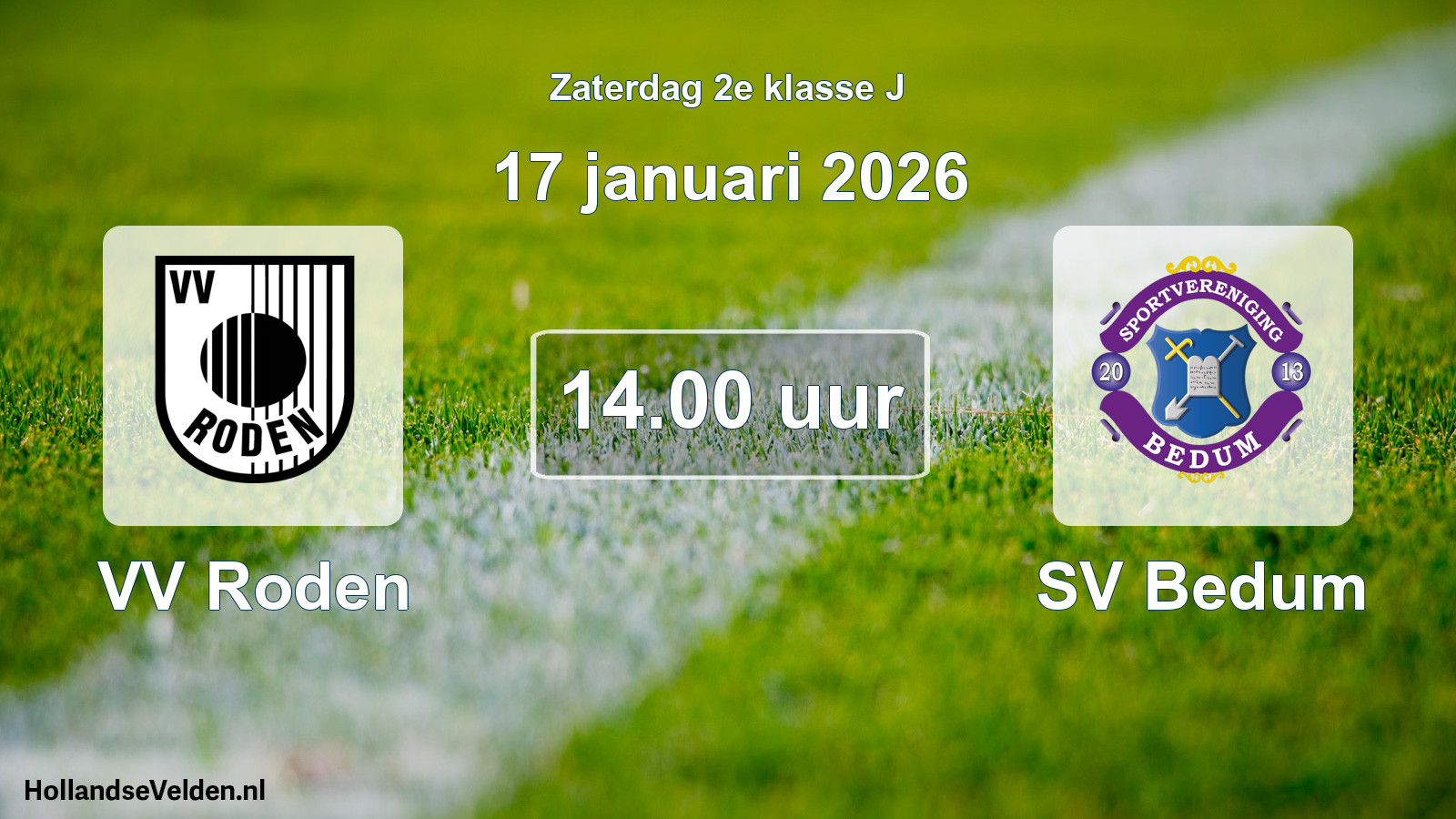 Geplande wedstrijd: VV Roden - SV Bedum (17 januari 2026)