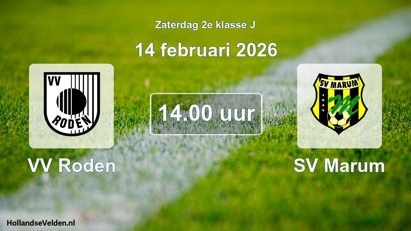 Geplande wedstrijd: VV Roden - SV Marum (14 februari 2026)