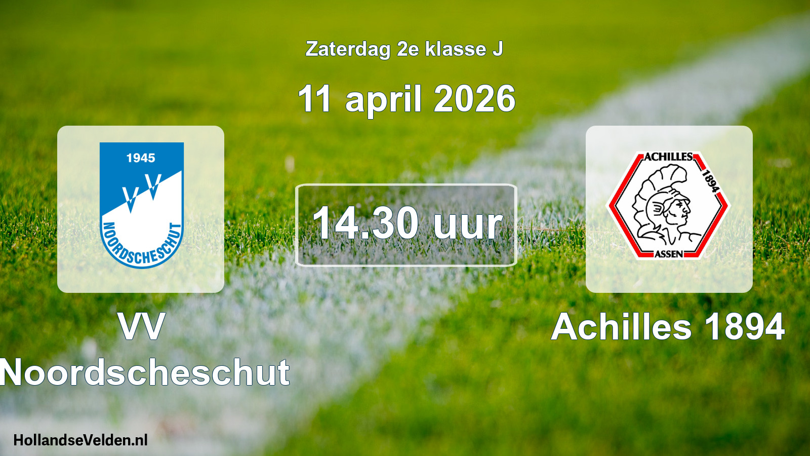 Geplande wedstrijd: VV Noordscheschut - Achilles 1894 (11 april 2026)